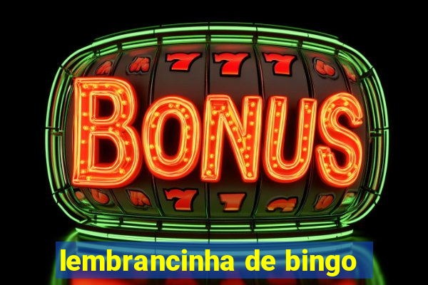 lembrancinha de bingo